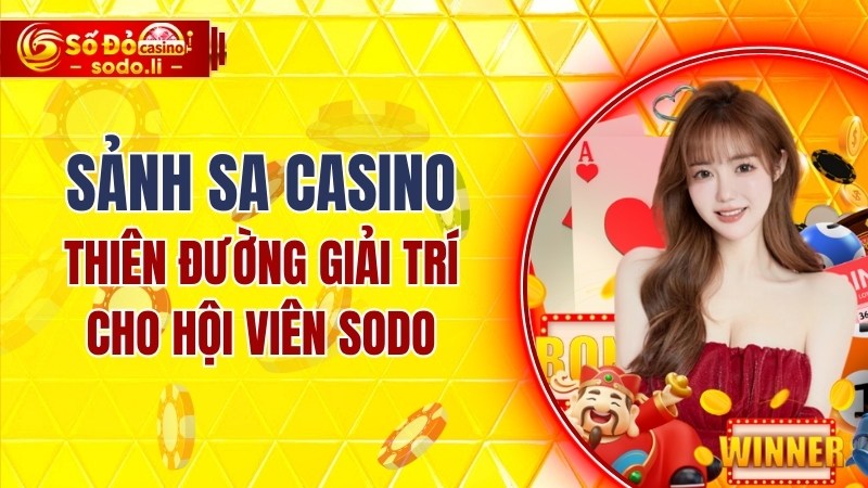 Sảnh SA Casino