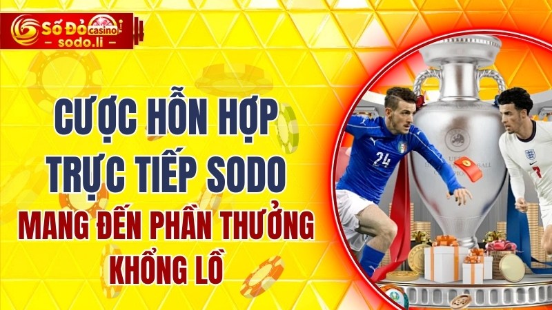 cược hỗn hợp trực tiếp