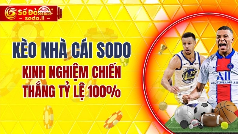 kèo nhà cái SODO