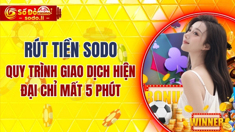 Rút tiền SODO
