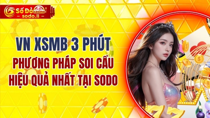 VN XSMB 3 phút