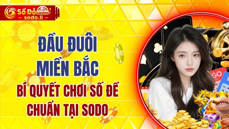 đầu đuôi miền bắc