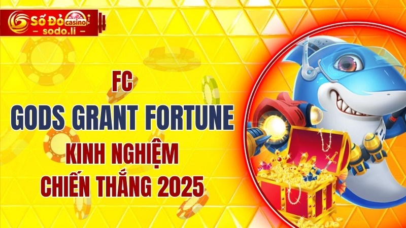 FC Gods Grant Fortune
