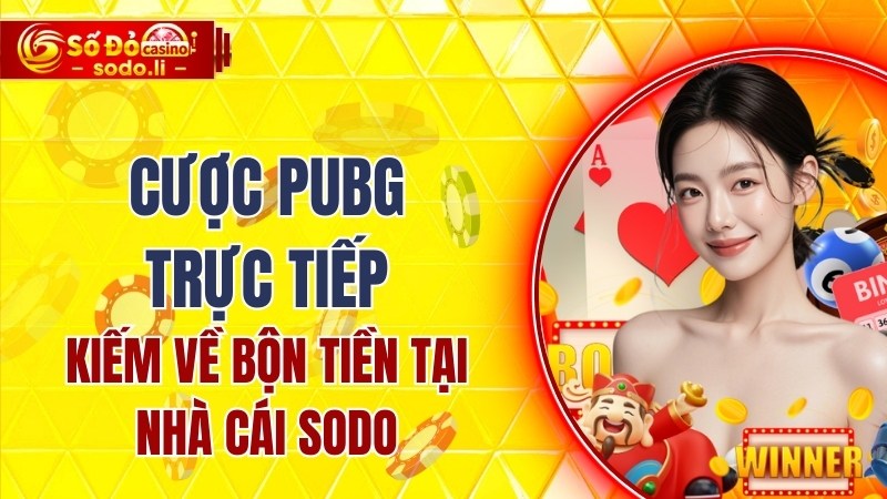 cược PUBG trực tiếp